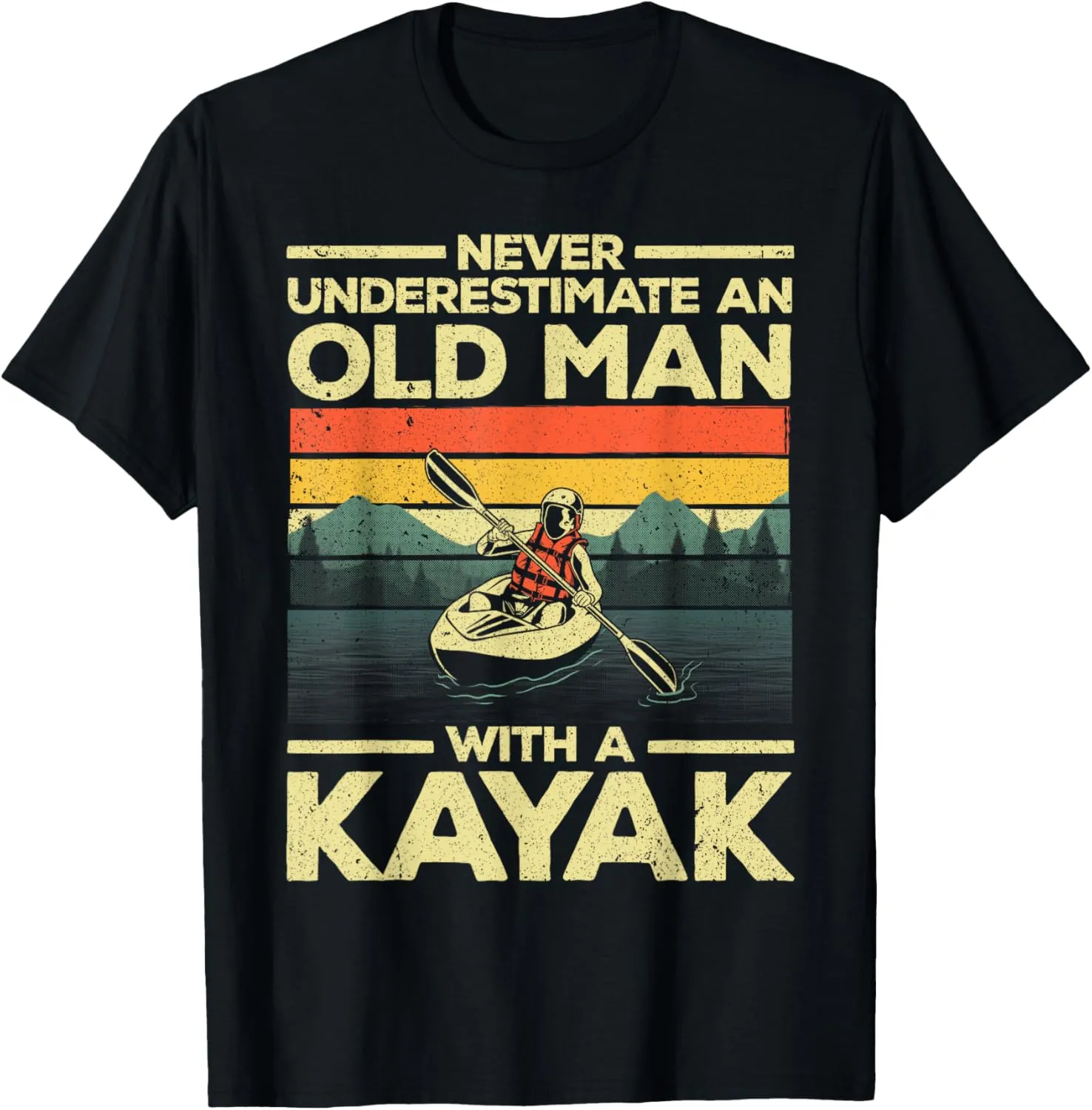 Funny Kayaking Design For Men Grandpa Kayaker Kayak Lovers T-Shirt