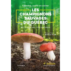 Les Champignons sauvages du Québec