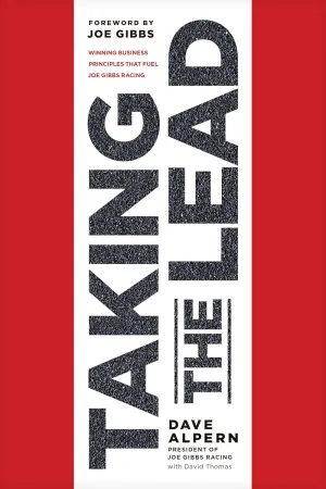 Taking the Lead: Winning Business Principles That Fuel Joe Gibbs Racing Paperback  June 8, 2021